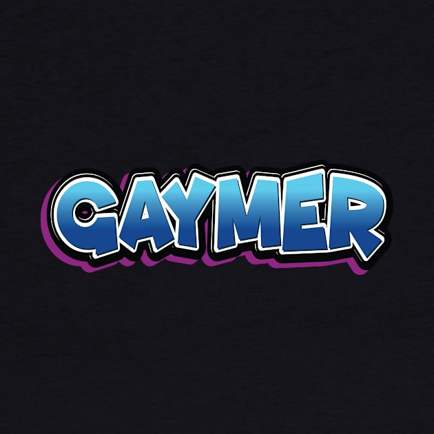 Gaymer Words Gamer Use Gay Gamer by ProjectX23